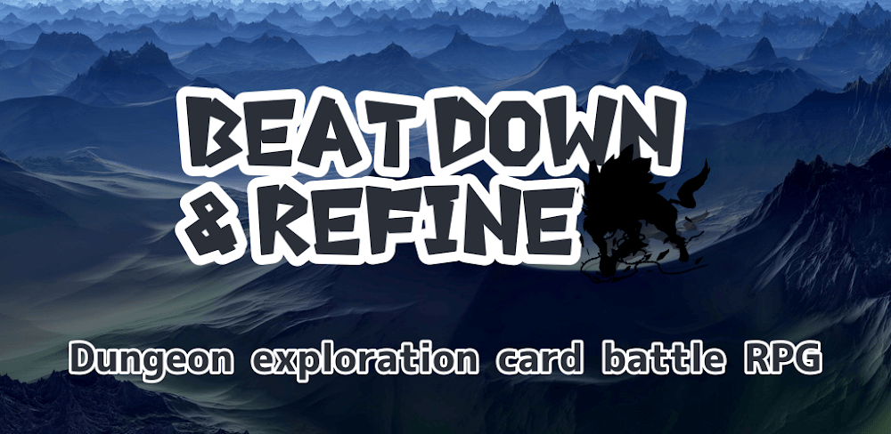 Beat Down & Refine Mod 1.1.8 APK feature
