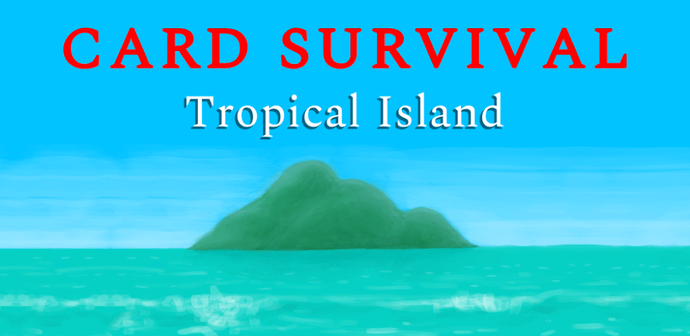 Card Survival: Tropical Island 1.05u APK feature