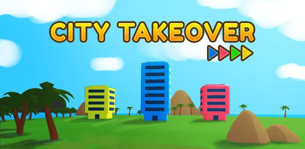 City Takeover Mod 3.8.5 APK for Android Screenshot 1