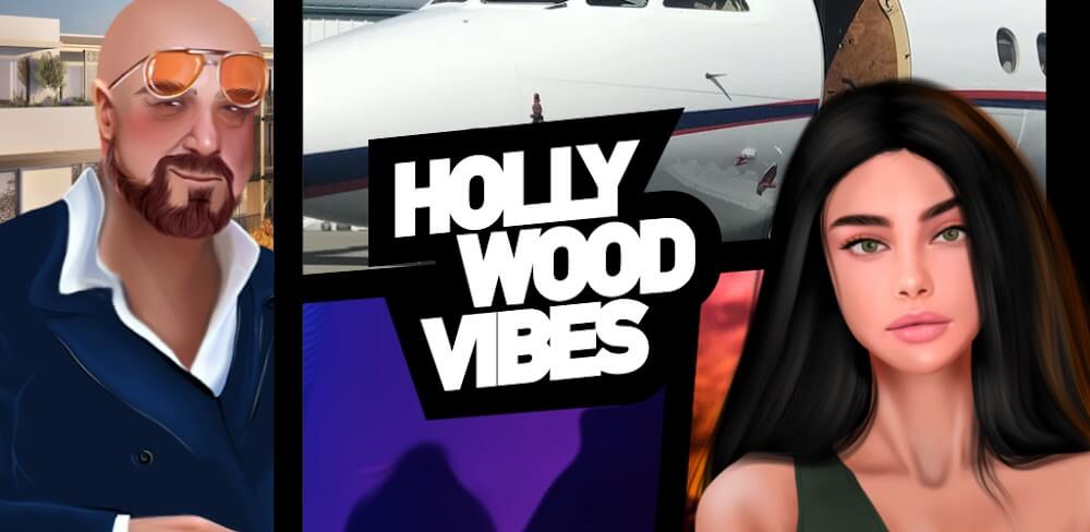 Hollywood Vibes: The Game 1.0 APK feature