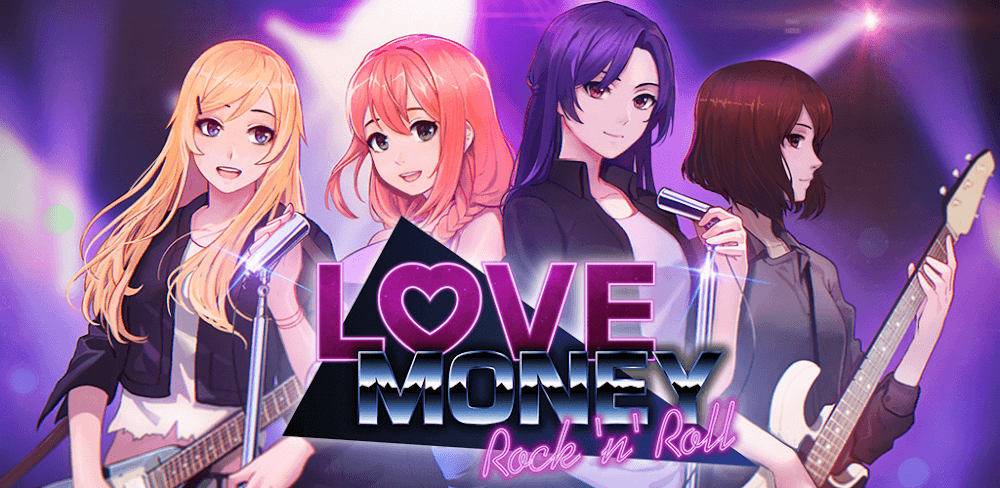 Love, Money, RocknRoll Mod 4.20 APK feature