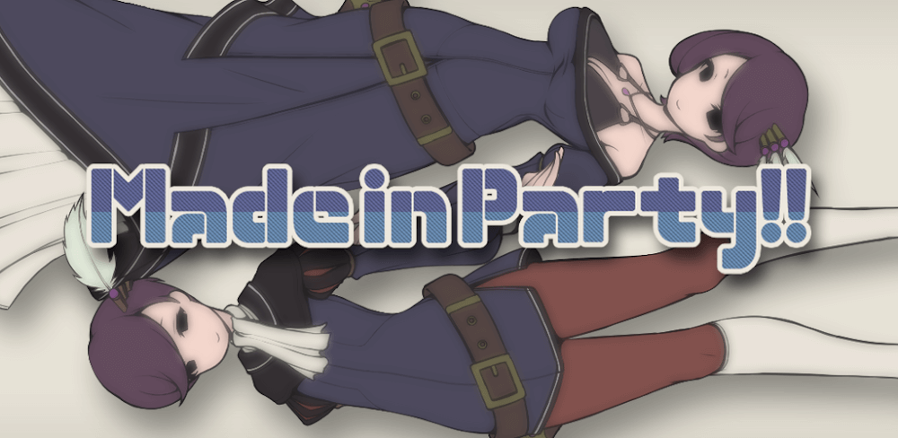 Made in Party!! Mod 1.1.1 APK feature