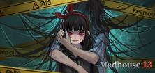 Madhouse13 feature
