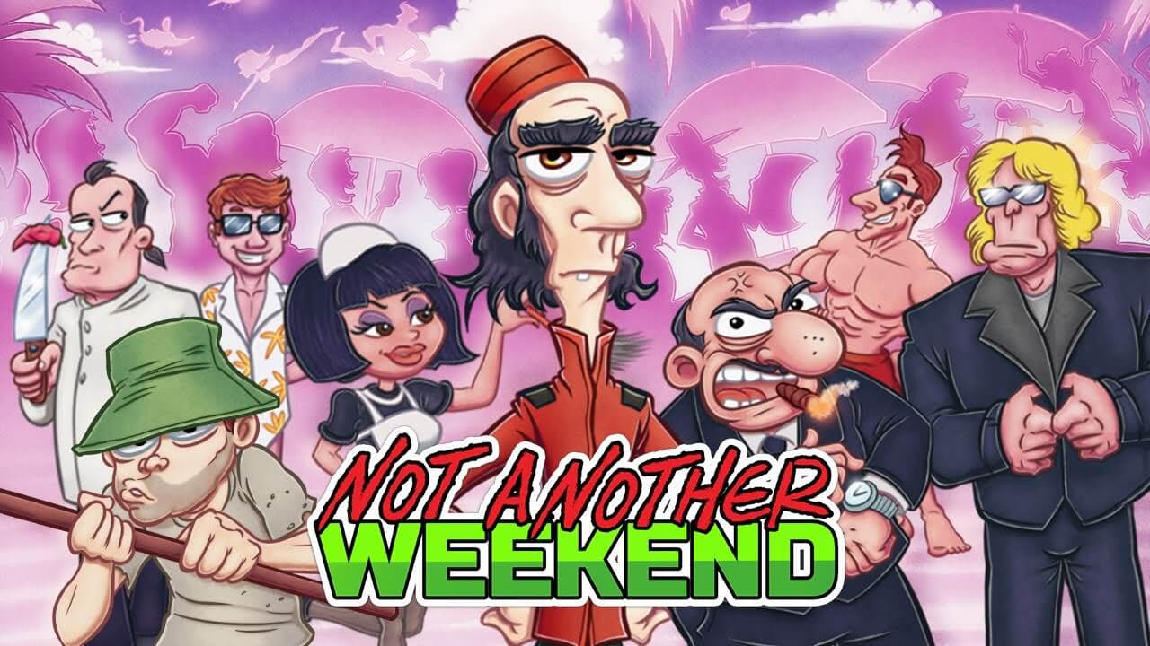 Not Another Weekend Mod 1.10 APK feature