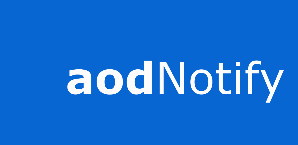 aodNotify Mod 1.24 APK feature