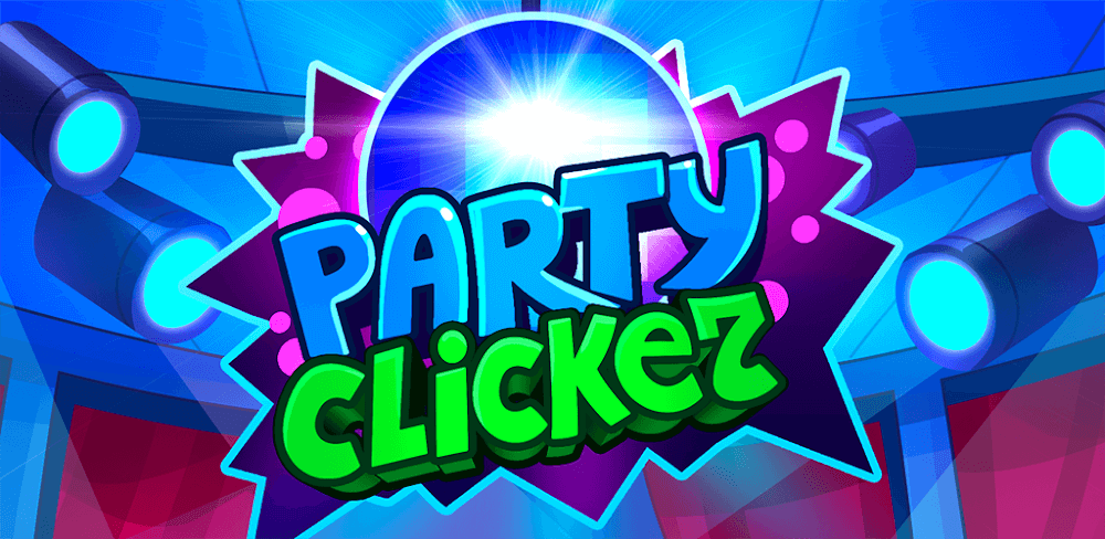 Party Clicker 1.7.46 APK feature
